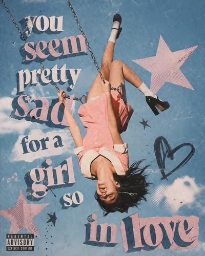You seem pretty sad for a girl so in love album