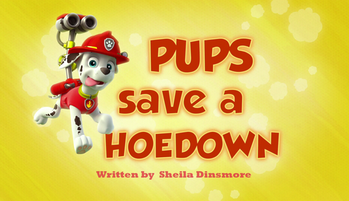 Pups save a hoedown title card