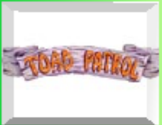 Toad Patrol 1