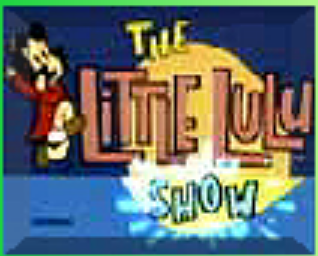 Little Lulu Show 1