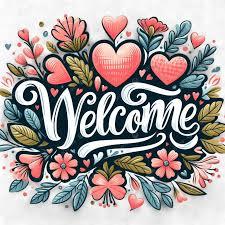welcome